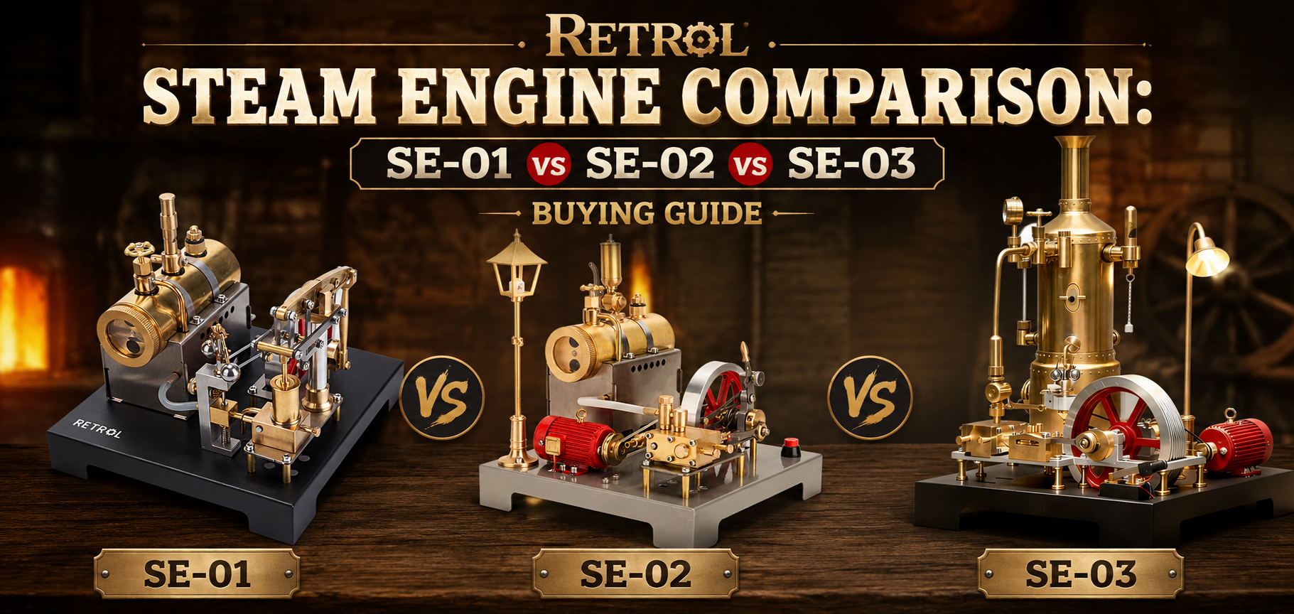 RETROL Steam Engine Comparison: SE-01 vs SE-02 vs SE-03 Buying Guide